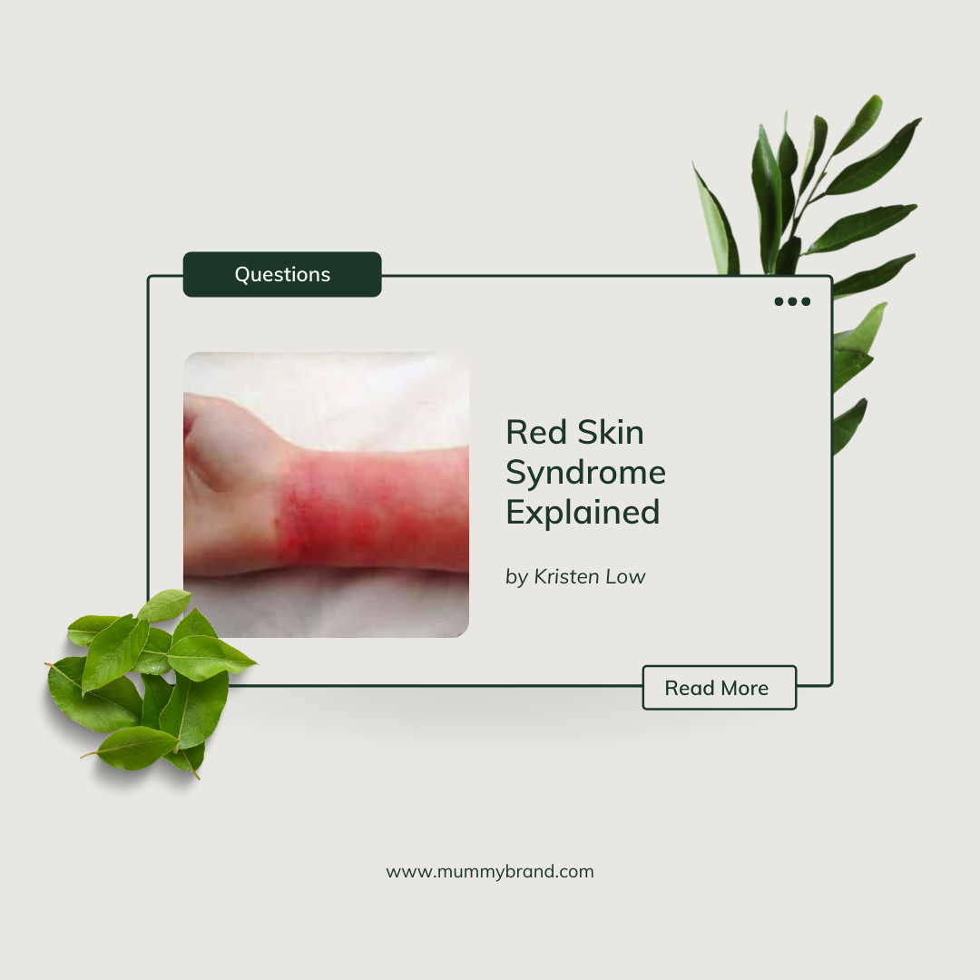 Red Skin Syndrome Explained